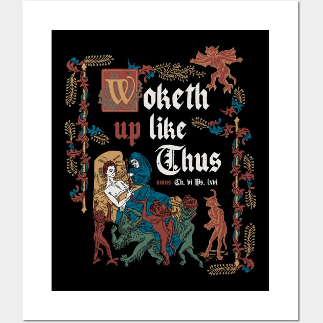 Woke Up Like This - funny retro vintage English history Wall Art by Nemons